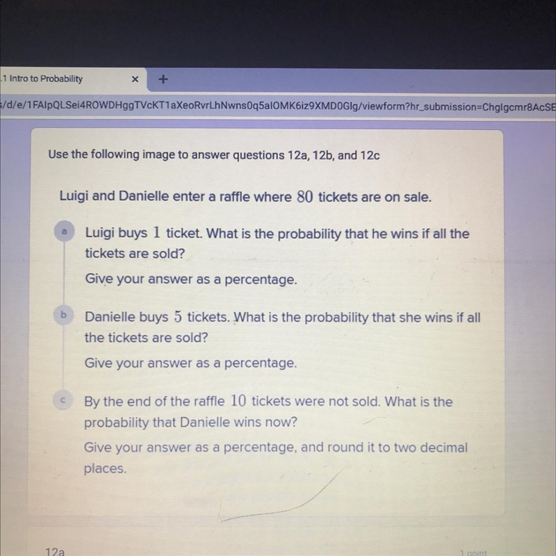 Use the following image to answer questions 1.) 12a = 2.) 12b = 3.) 12c =-example-1