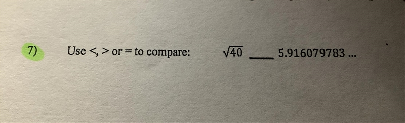 Use <,> or = to compare these numbers Please help-example-1