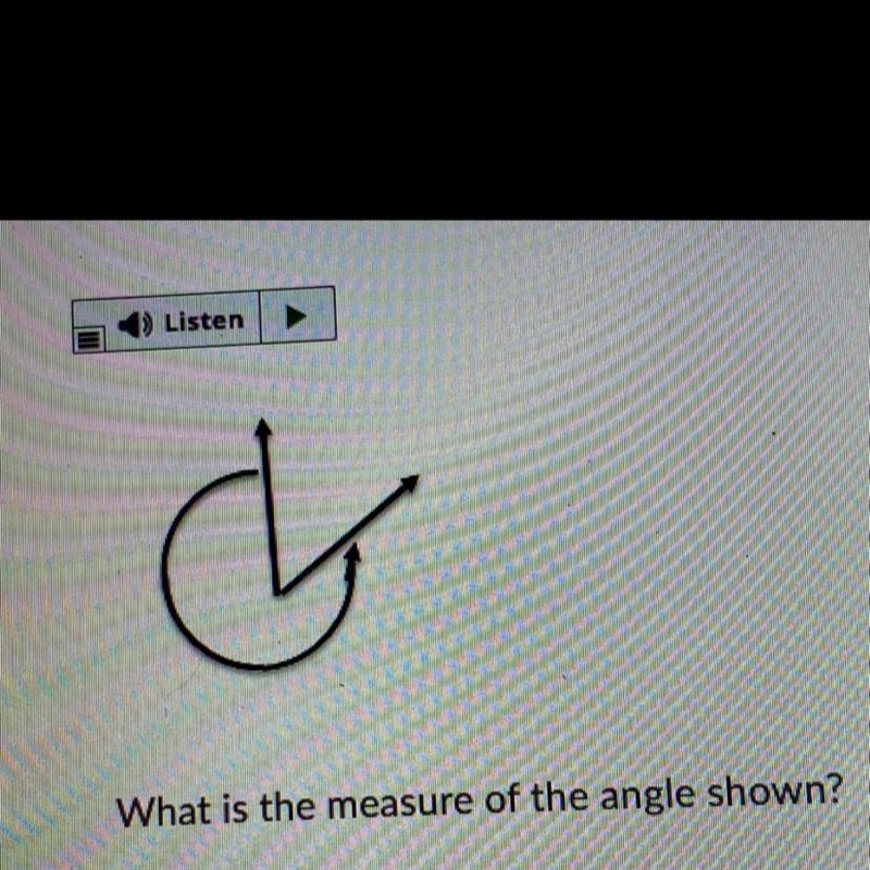 V What is the measure of the angle shown?-example-1