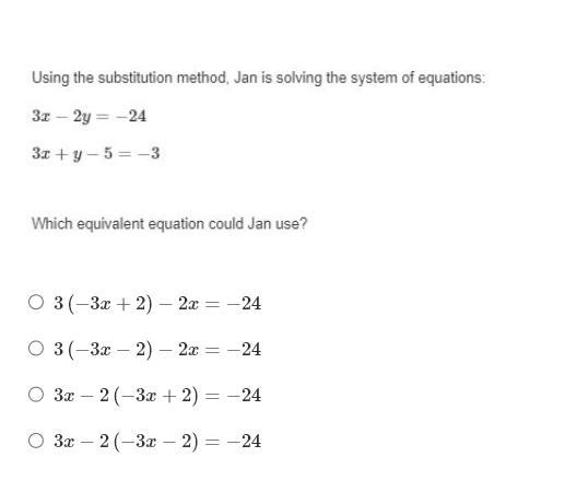 100pts. Need Answer ASAP Use the Substitution method, jan is solving the system of-example-1