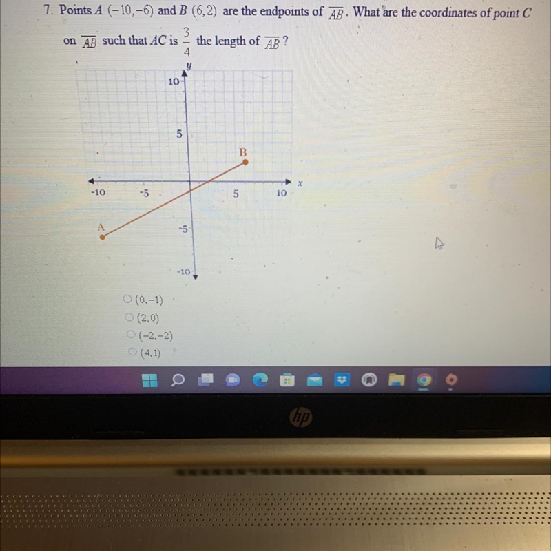 Points A (- 10, - 6) and B (6, 2) are the endpoints of overline AB What are the coordinates-example-1