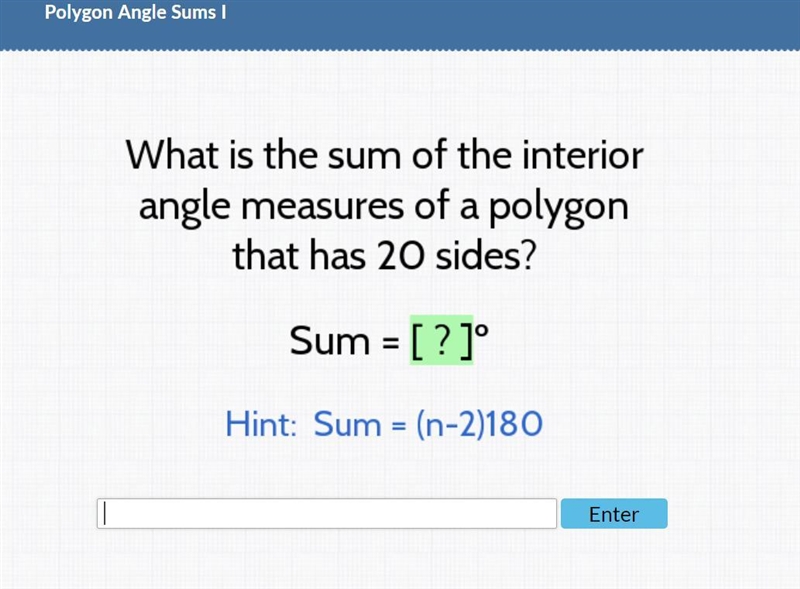 What is the sum of the interior angle measures of a polygon that has 20 sides sum-example-1