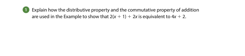 Explain how the distributive property and the commutative property of addition are-example-1