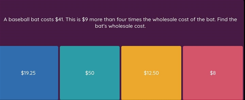 A baseball bat costs $41. This is $9 more than four times the wholesale cost of the-example-1