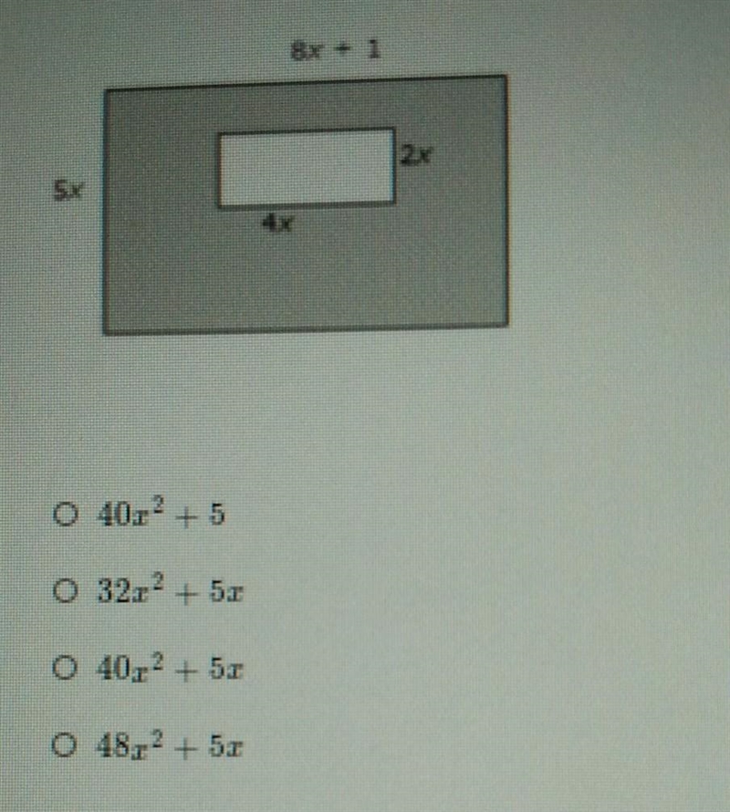 In the figure shown at right, the area of the large rectangle is (5x)(8x+1) and the-example-1