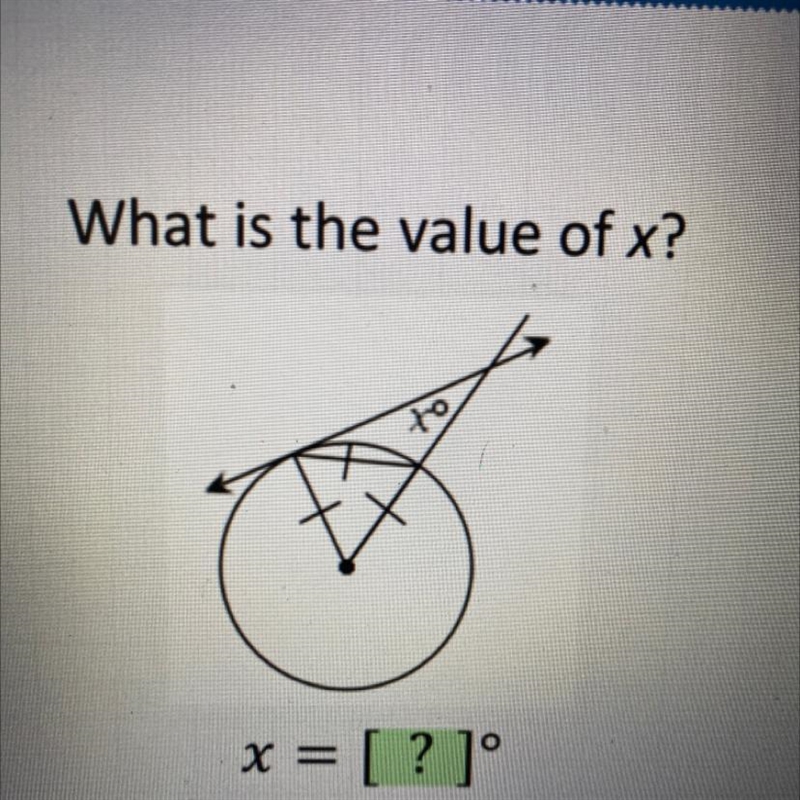 What is the value of x? to x = [?]° o-example-1