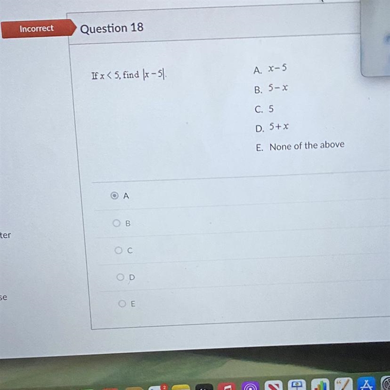 If x < 5, find Ix - 5l. Help me please-example-1