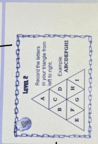 Record the letters in your triangle from left to right-example-1