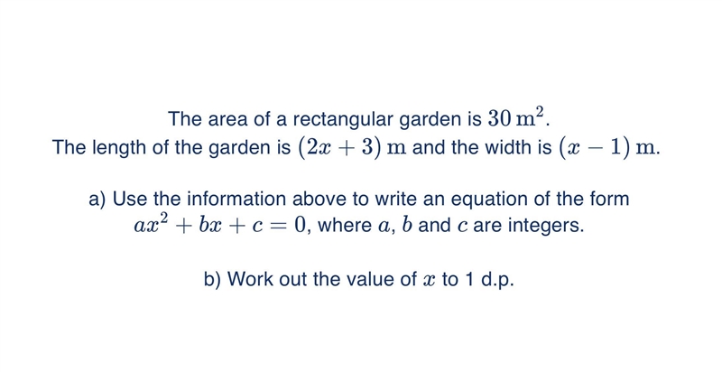 The area of a rectangular garden is 30 m?. The length of the garden is (2x + 3) m-example-1