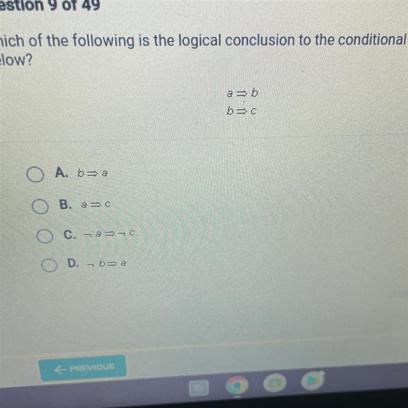 Question 9 of 49 Which of the following is the logical conclusion to the conditional-example-1