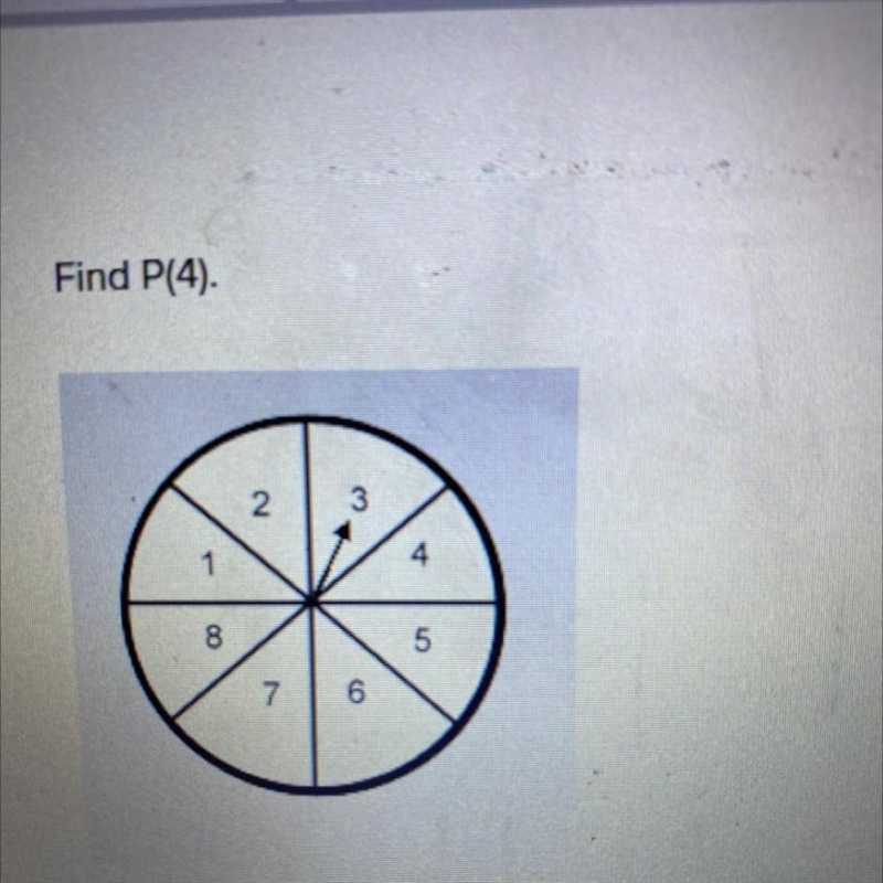 Find P(4) 1/8 1/4 1/2 1-example-1