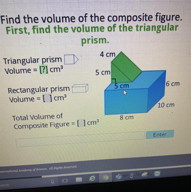 Find the volume of the composite figure first, find the volume of the triangular prism-example-1