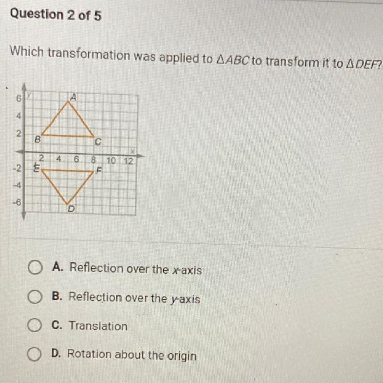 Which transformation was applied to ABC to transform it to DEF?-example-1