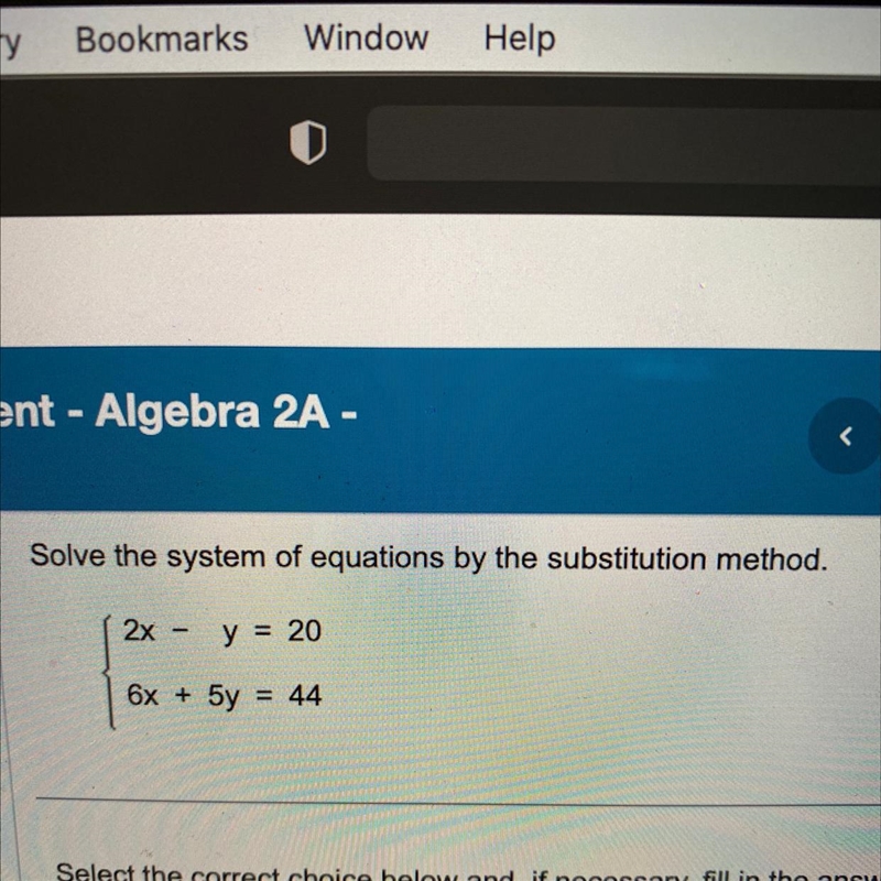 Solve the system of equations by the substitution method. 2x - y = 20 6x + 5y = 44-example-1