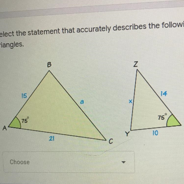 Select the statement that accurately describes the following pair of triangles 1. ABC-example-1