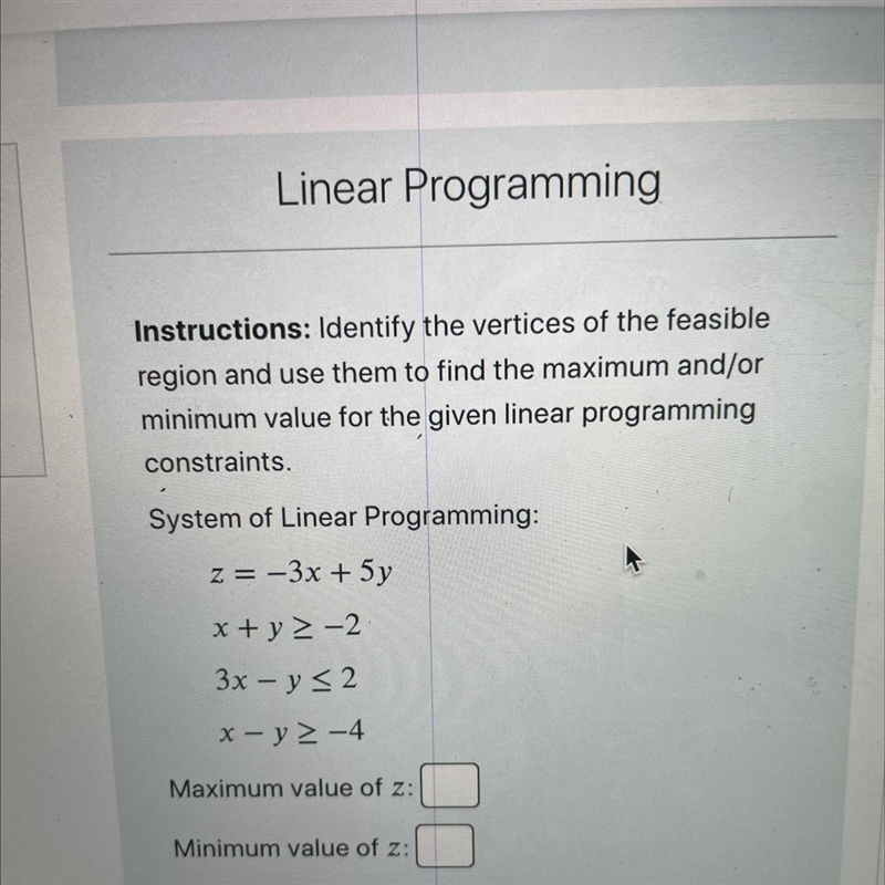 How do i solve for the maximum and minimum of z?-example-1