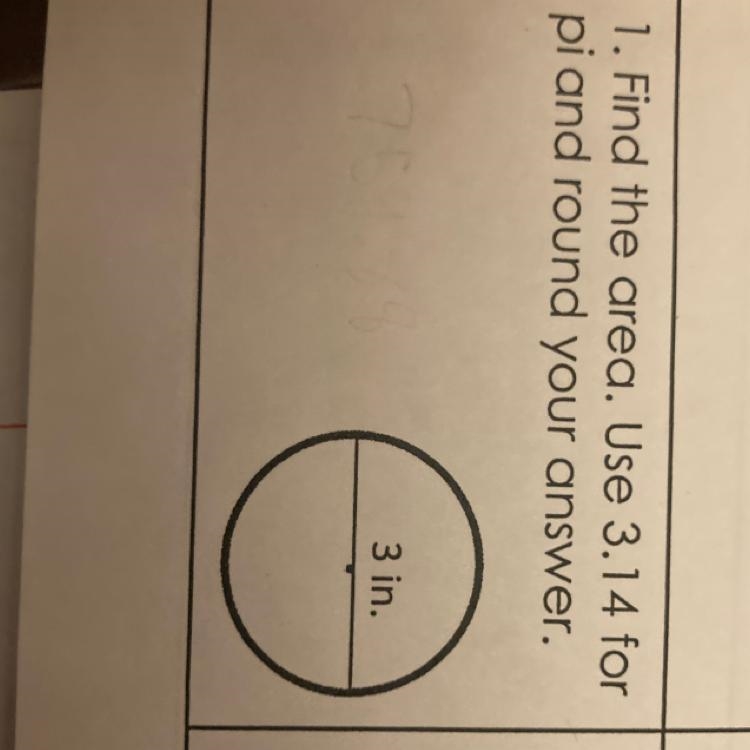 Find the area. Use 3.14 for pi and round your answer.-example-1