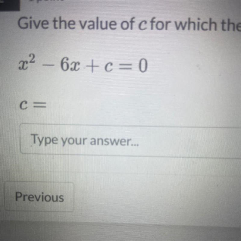 Give the value of C for which the equation has one solution. What’s the answer for-example-1