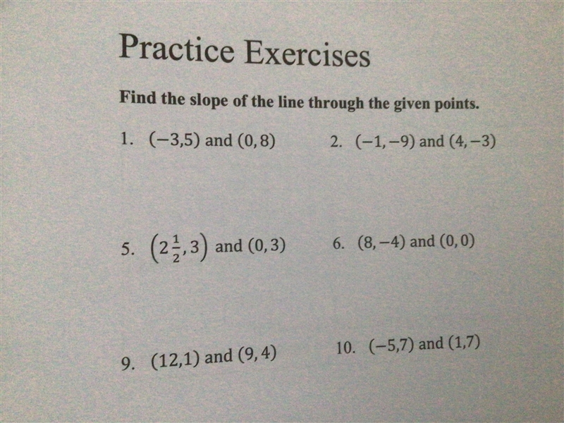 Hi 6 questions ! They are practice so shouldn’t be to hard! Please fine the slope-example-1