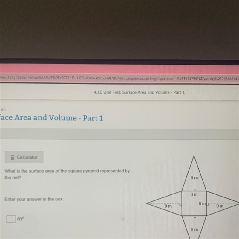 Calculator What is the surface area of the square pyramid represented by the net?-example-1