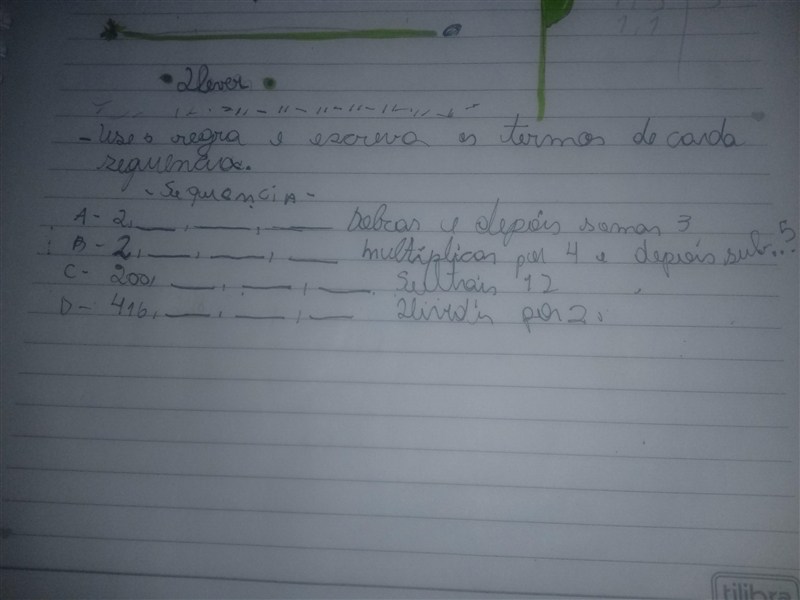 Use a regra e escreva os termos de cada sequência. Com contas se puder-example-1