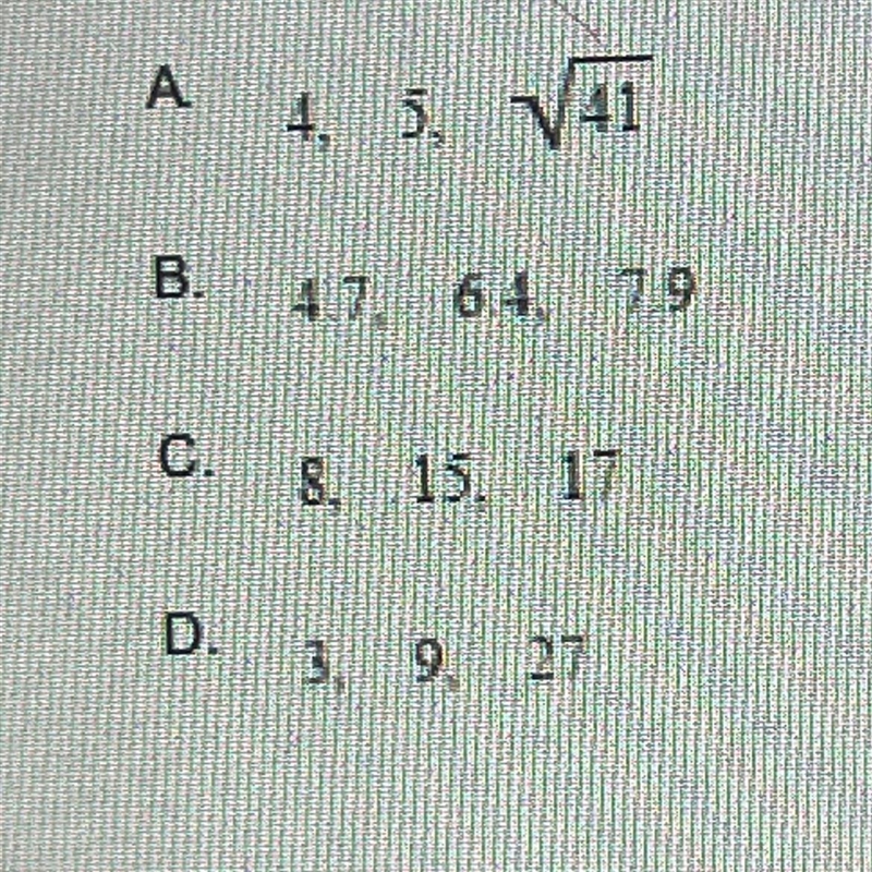 Which set of numbers forms a Pythagorean triple?-example-1