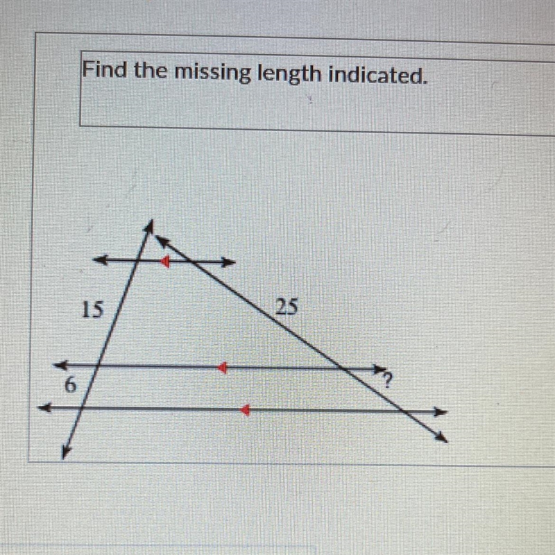 Find the missing length indicated. 15 25-example-1