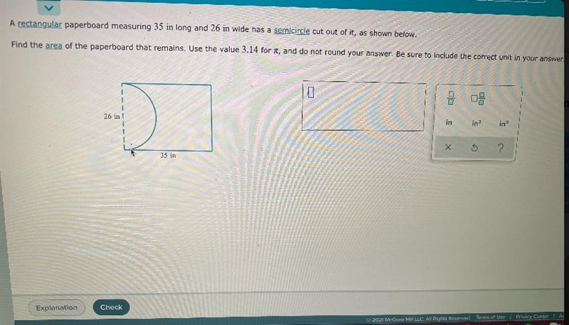 A rectangular paperboard measuring 35 in long and 26 in wide has a semicircle cut-example-1