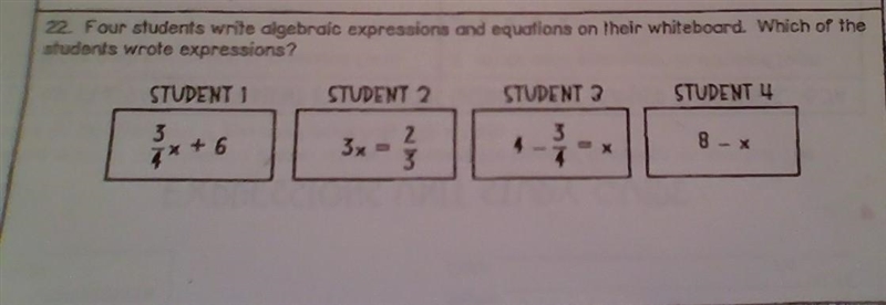 four students write algebraic math expressions and equations on their whiteboard. Which-example-1