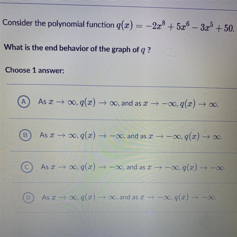 Consider the polynomial function of g(x)= -2x^8 +5x^6 -3x^5+50-example-1