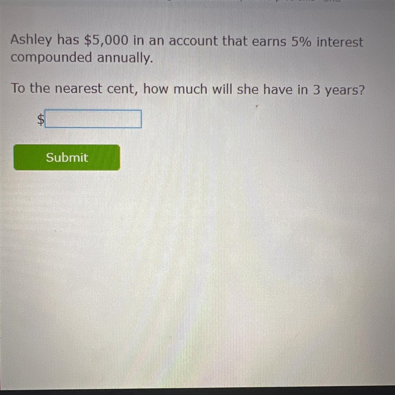 Exponential growth/decay- Ashley has $5,000 in an account that earns 5% interest compounded-example-1