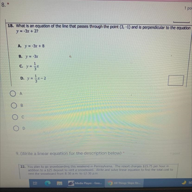 18. What is an equation of the line that passes through the point (3, -1) and is perpendicular-example-1