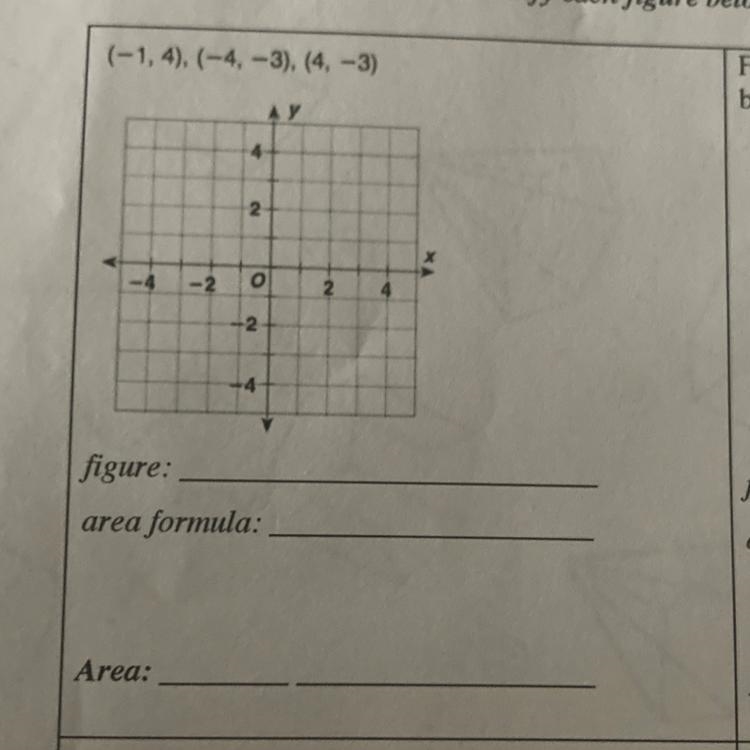 Help me find the figure , area formula and graph the dots and find the area-example-1