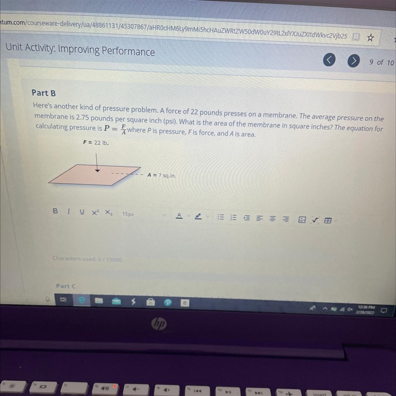 For Part B Here's another kind of pressure problem. A force of 22 pounds presses on-example-1