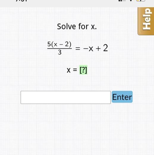 Solve for x. 5(x - 2) = -x + 2 /3 x = [?]-example-1