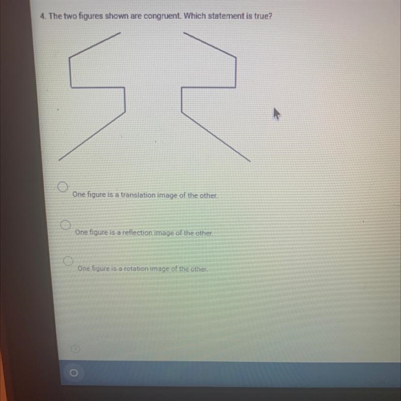 4. The two figures shown are congruent. Which statement is true? One figure is a translation-example-1