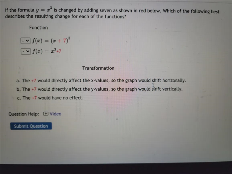 3 If the formula y = x is changed by adding seven as shown in red below. Which of-example-1