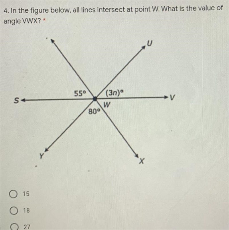 In the figure below, all lines intersect at point W. What is the value of angle VWX-example-1