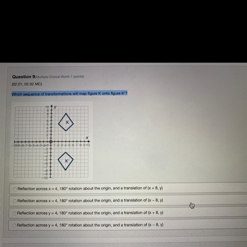 Which sequence of transformations will map figure Konto figure Kí?109876432Х10-9-8--5-4-3-2-11 +2 3 4 5 6 7 8 9 1010Reflection-example-1