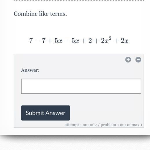 7-7+5x-5x+2+2x^2+2x Combine like terms-example-1