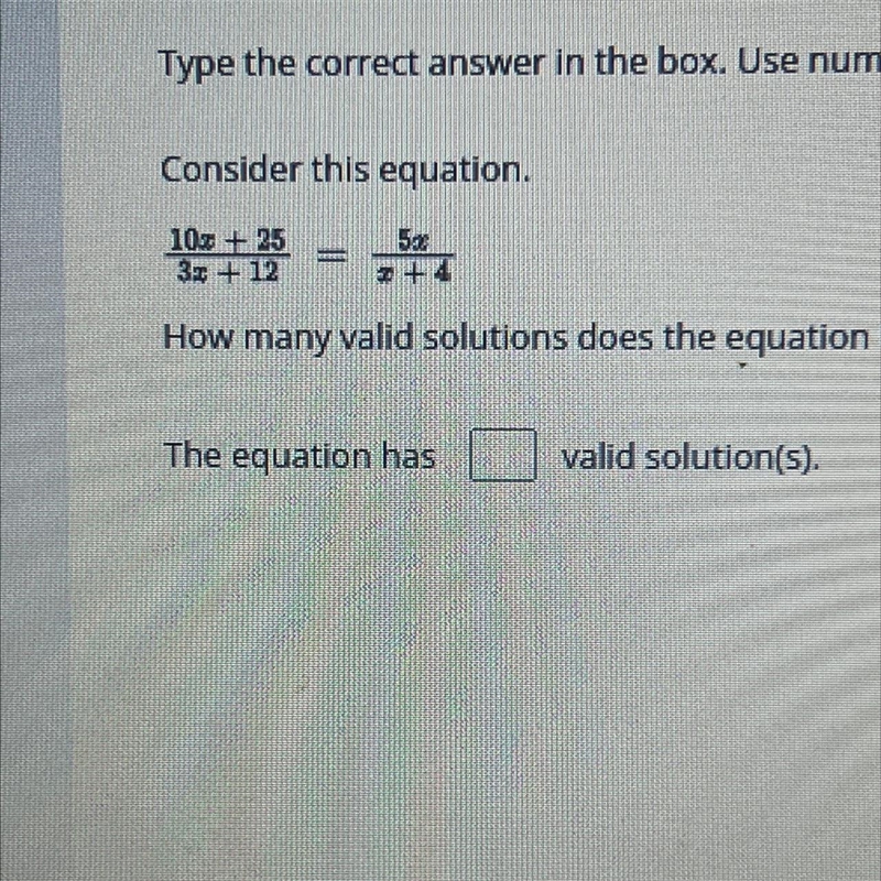 Consider this equation. How many valid solutions does the equation have? =-example-1