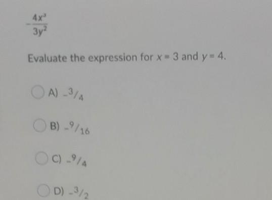 4x 3y2 Evaluate the expression for x = 3 and y = 4.-example-1