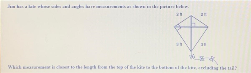 Which measurement is closest to the length from The top of the kite to the bottom-example-1