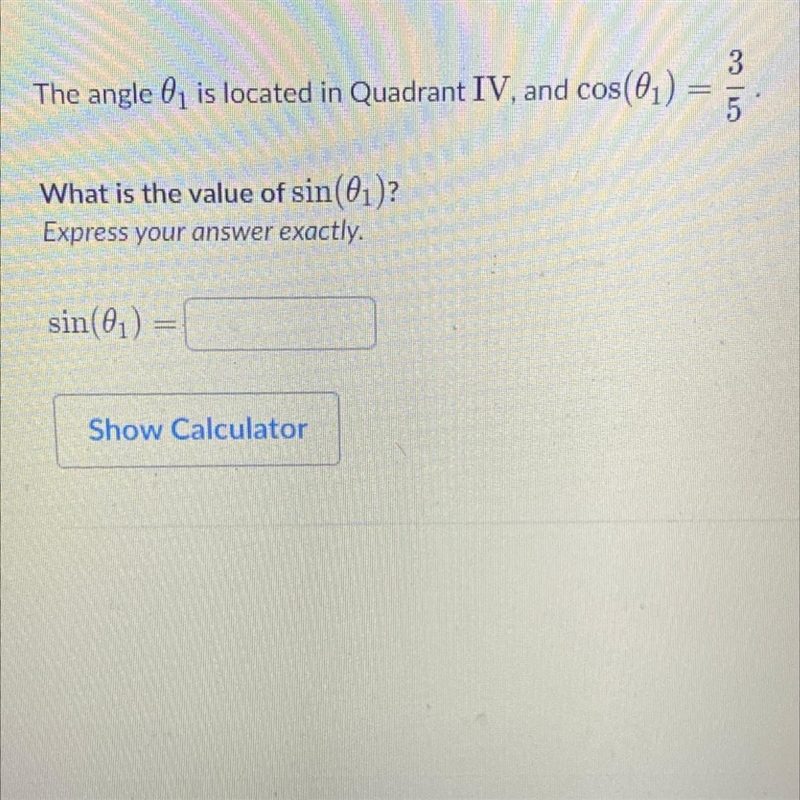 The angle 01 is located in Quadrant IV and cos (01) = 3/5-example-1