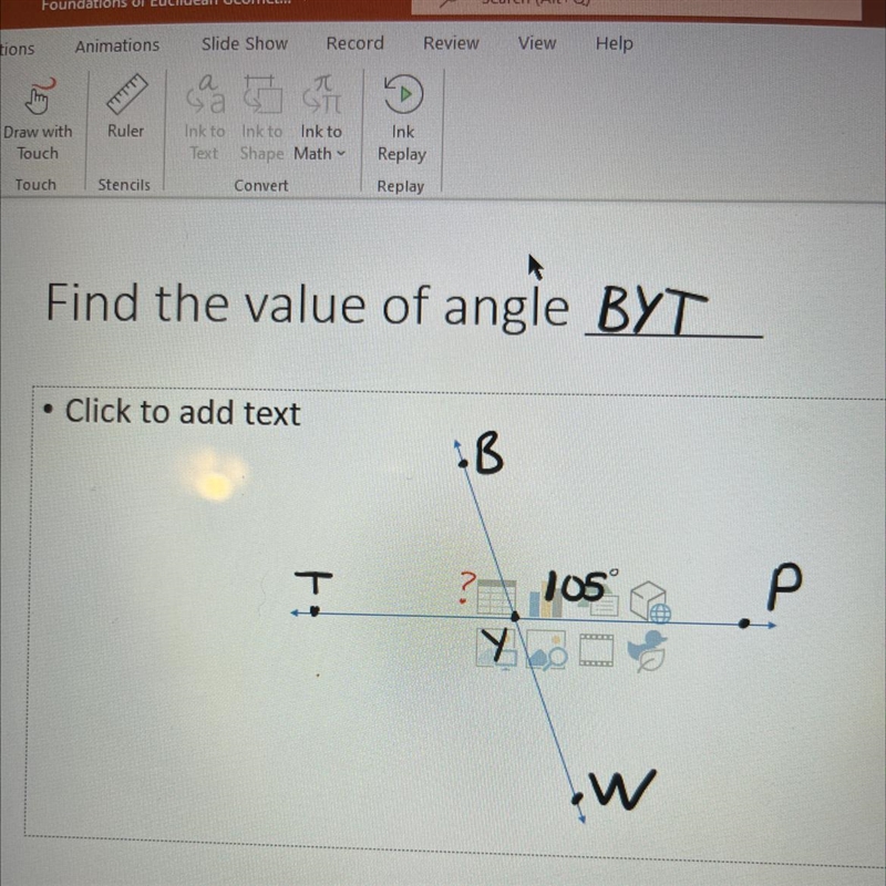 PLS HELP ASAP THIS IS DUE ON MONDAY!!!! Find the value of angle BYT-example-1