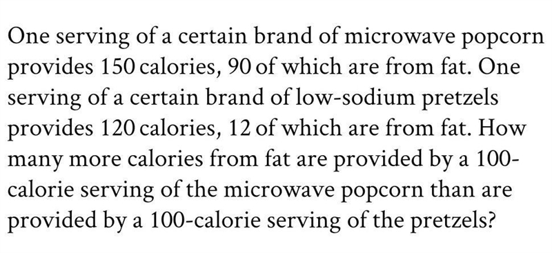 One serving of a certain brand of microwave popcorn provides 150 calories, 90 of which-example-1