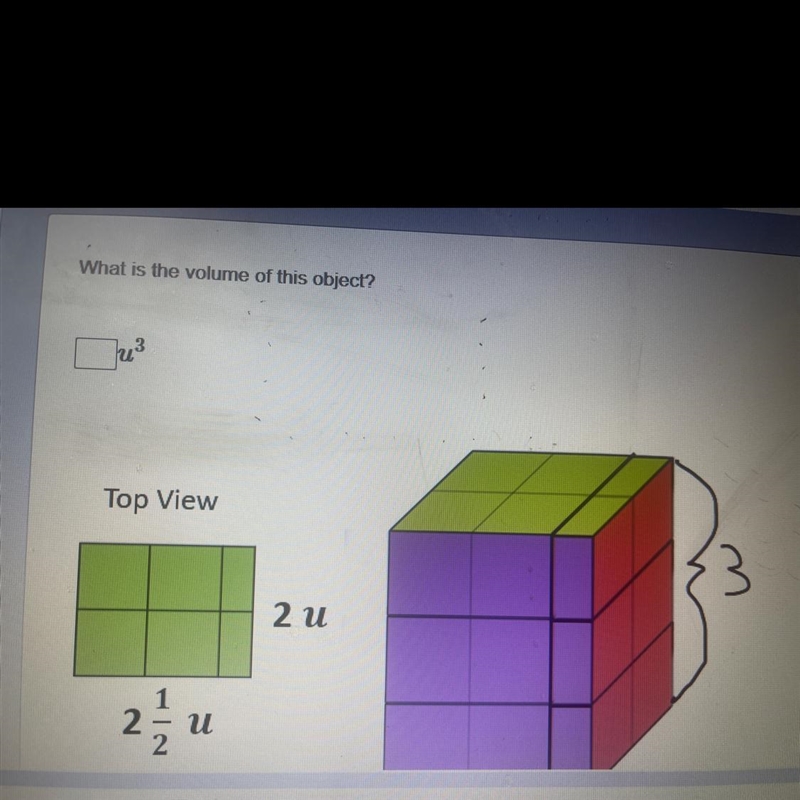 What is the volume of this object? Top View 2u 2u pls I need help lol-example-1