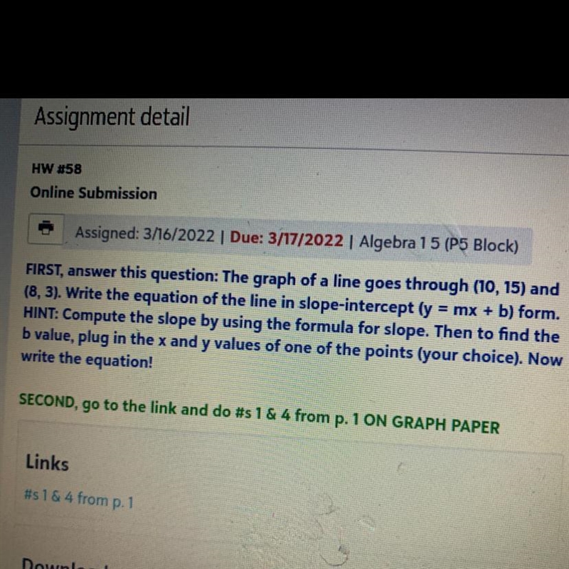 (10, 15) and (8,3). Write the equation of the line in slope-intercept (y = mx + b-example-1