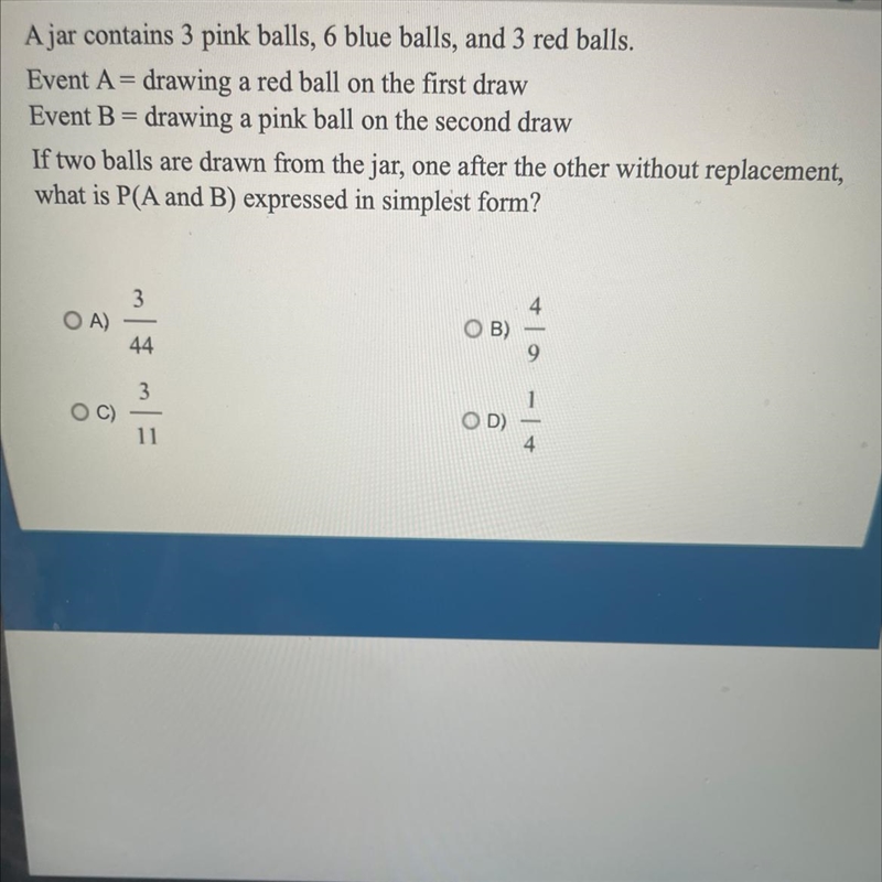 Ajar contains 3 pink balls, 6 blue balls, and 3 red balls. Event A = drawing a red-example-1