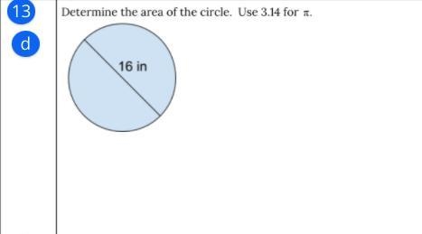 Determine the area of the circle below-example-1